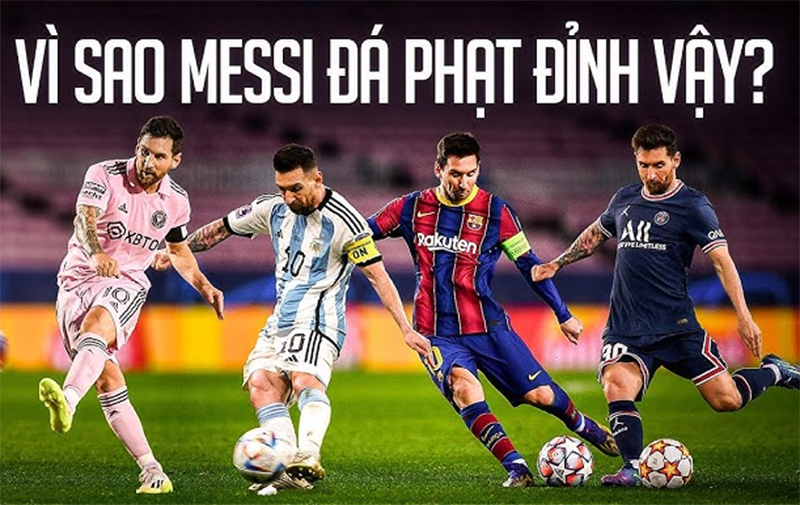 Phân tích kỹ thuật sút phạt của Messi